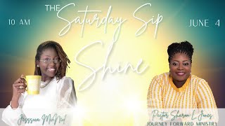 Shine | The Saturday Sip